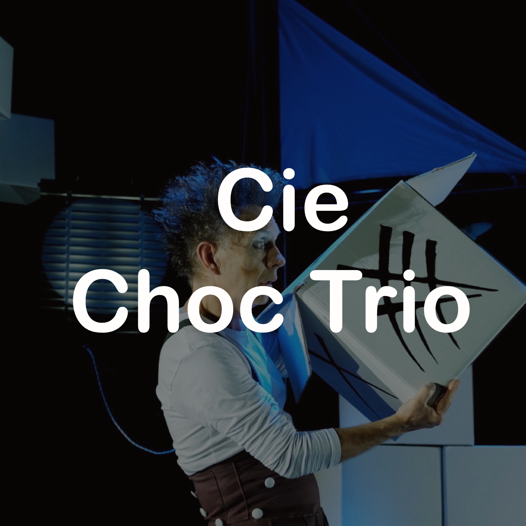 Cie Choc Trio