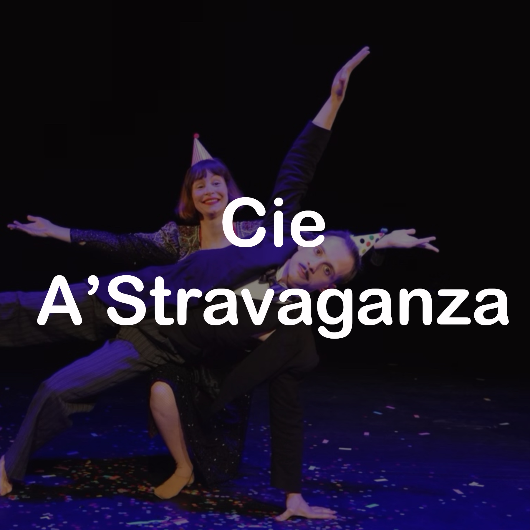 Cie AStravaganza